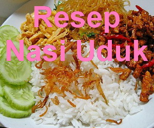 Resep Cara Membuat Nasi Uduk | Keeprecipes: Your Universal Recipe Box